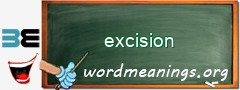 WordMeaning blackboard for excision